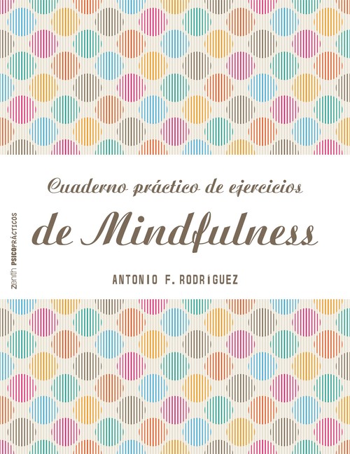 CUADERNO PRACTICO DE EJERCICIOS DE MINDFULNESS