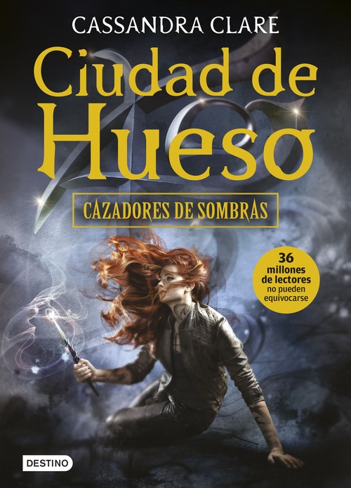 CAZADORES DE SOMBRAS 1 CIUDAD DE HUESO