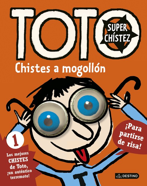TOTO SUPERCHISTEZ. CHISTES A MOGOLLON