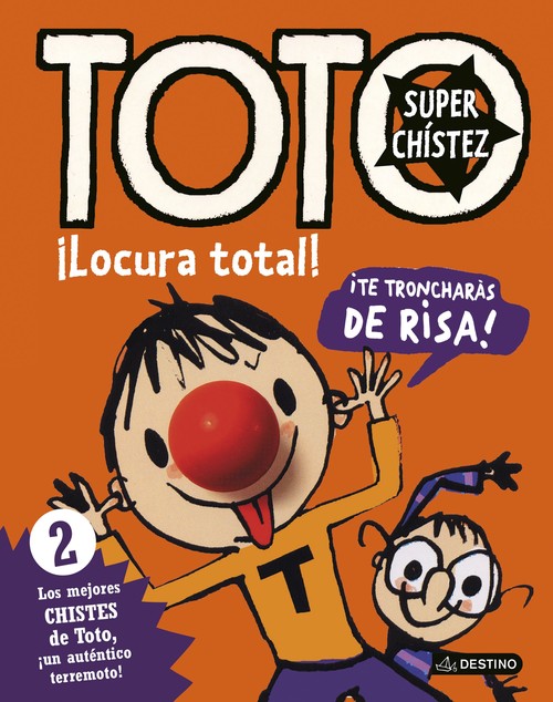 TOTO SUPERCHISTEZ. �LOCURA TOTAL!