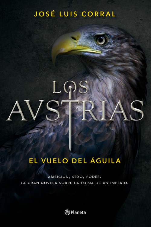 AUSTRIAS, LOS EL VUELO DEL AGUILA