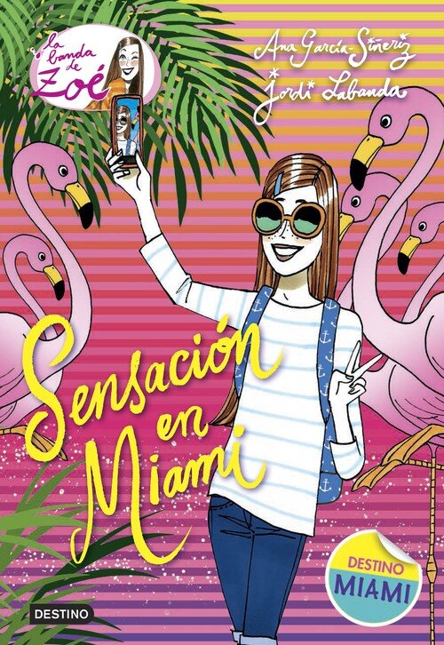 SENSACION EN MIAMI (LA BANDA DE ZOE 13)