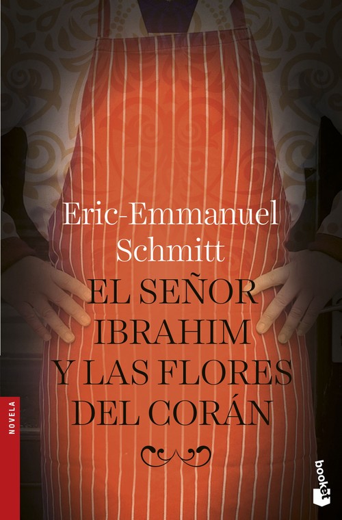 SE�OR IBRAHIM Y LAS FLORES DEL CORAN, EL