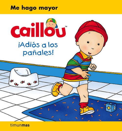CAILLOU. �ADIOS A LOS PA�ALES!
