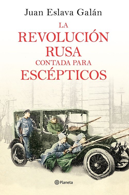 REVOLUCION RUSA CONTADA PARA ESCEPTICOS, LA