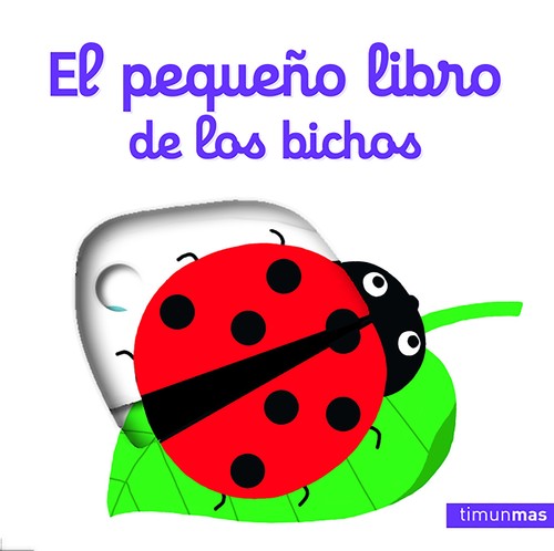 PEQUE�O LIBRO DE LOS BICHOS, EL