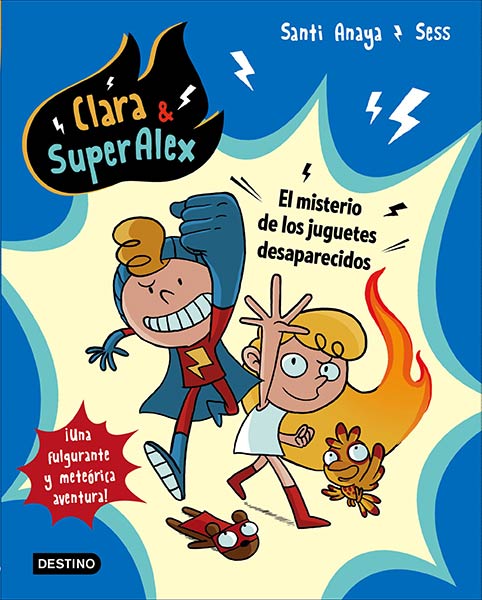 CLARA & SUPERALEX 5. SUPERHEROES BAJO HIPNOSIS