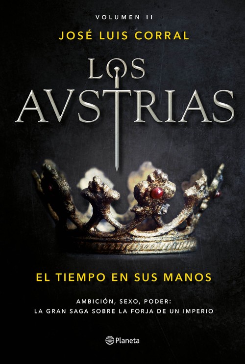 TIEMPO EN SUS MANOS, EL. LOS AUSTRIAS 2