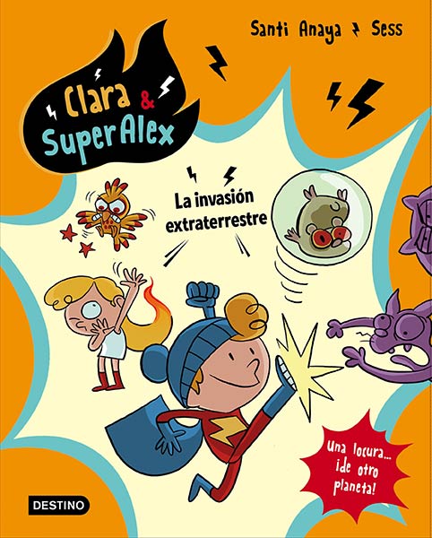 CLARA & SUPERALEX 2. MONSTRUOS EN LA ESCUELA