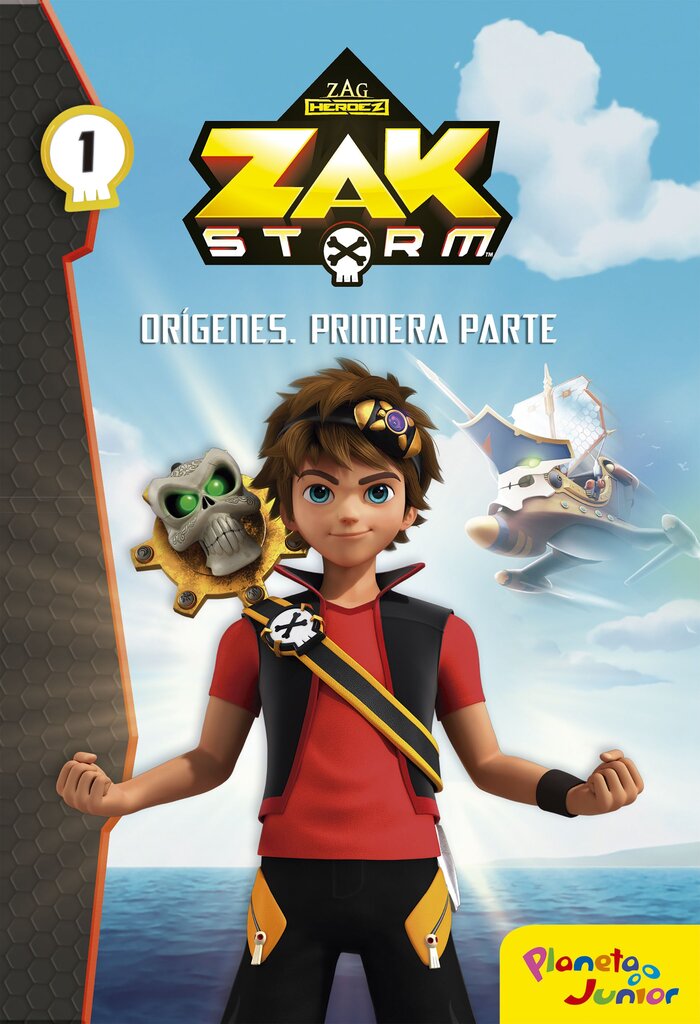 ZAK STORM. ORIGENES. PRIMERA PARTE. NARRATIVA 1
