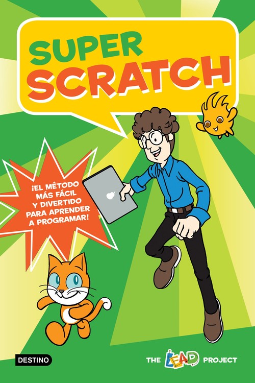SUPER SCRATCH LA AVENTURA DE PROGRAMAR