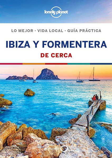 IBIZA Y FORMENTERA DE CERCA 3 ED.