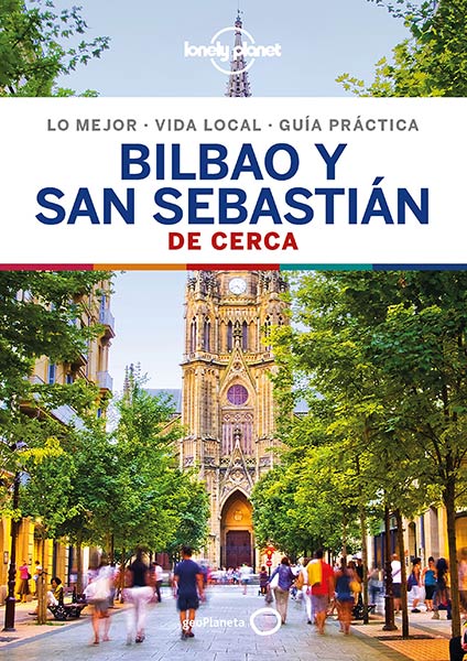 BILBAO Y SAN SEBASTIAN DE CERCA 2 ED.