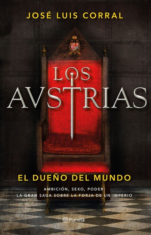 AUSTRIAS,LOS. EL DUE�O DEL MUNDO