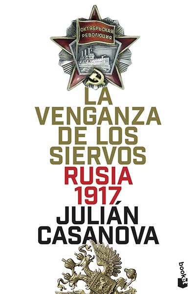 VENGANZA DE LOS SIERVOS, LA. RUSIA 1917