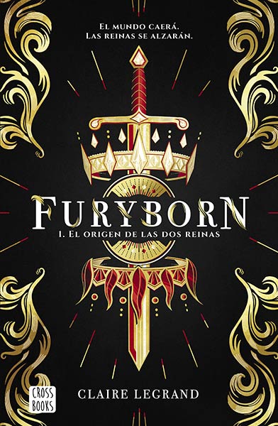 ORIGEN DE LAS DOS REINAS (FURYBORN 1)