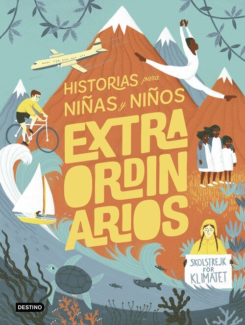 HISTORIAS PARA NI�AS Y NI�OS EXTRAORDINARIOS