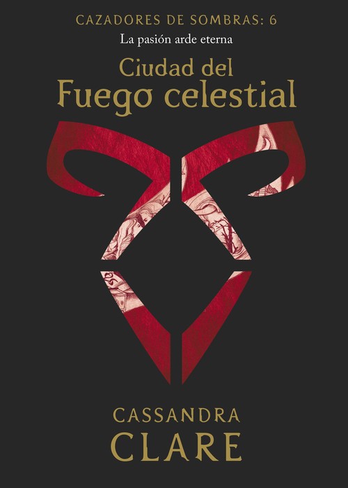 CAZADORES DE SOMBRAS 6. CIUDAD DEL FUEGO CELESTIAL