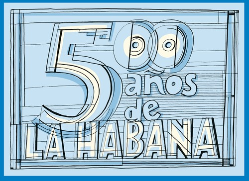500 A�OS DE LA HABANA