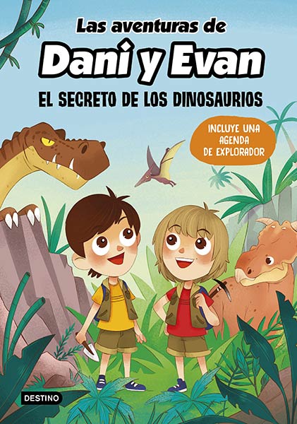 AVENTURAS DE DANI Y EVAN (SECRETO DE LOS DINOSAURIOS 1)