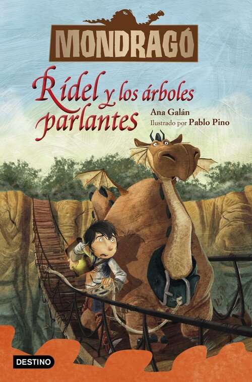 RIDEL Y LOS ARBOLES PARLANTES (MONDRAGO 2)