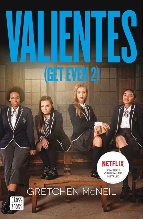 VALIENTES (GET EVEN 2)