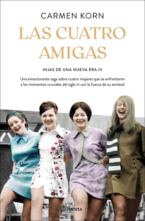 CUATRO AMIGAS (SAGA HIJAS DE UNA NUEVA ERA 3)