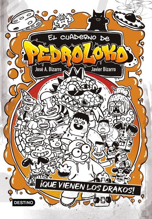 CUADERNO DE PEDROLOKO 3, EL. QUE VIENEN LOS DRAKOS!