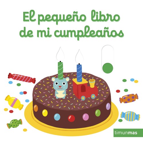 PEQUE�O LIBRO DE MI CUMPLEA�OS, EL