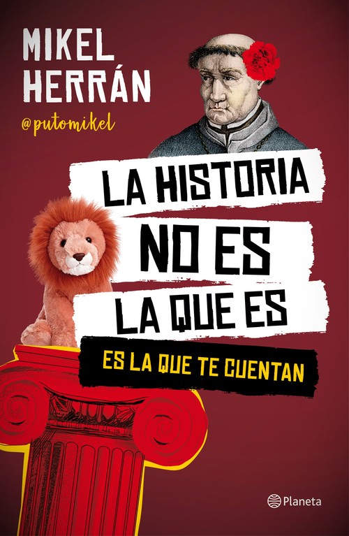 HISTORIA NO ES LA QUE ES, LA