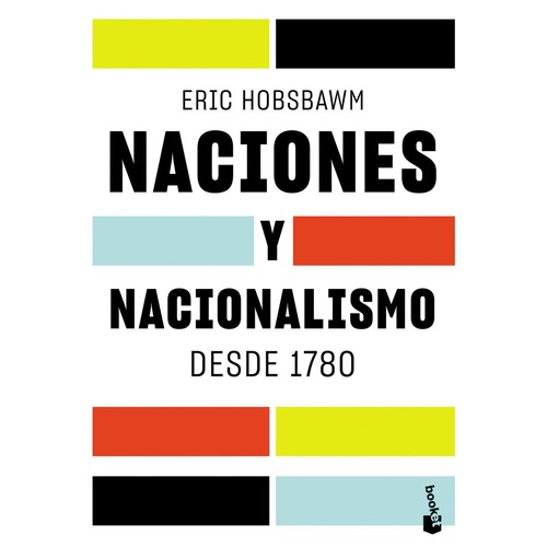 NACIONES Y NACIONALISMO DESDE 1780