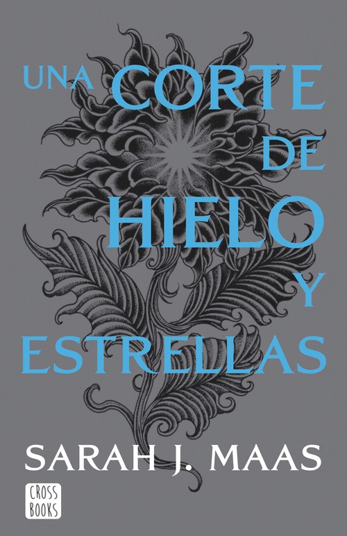 UNA CORTE DE HIELO Y ESTRELLAS. CORTE DE ROSAS Y ESPINAS 4