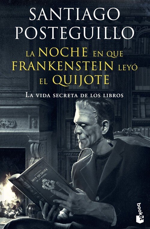 NOCHE EN QUE FRANKENSTEIN LEYO EL QUIJOTE, LA