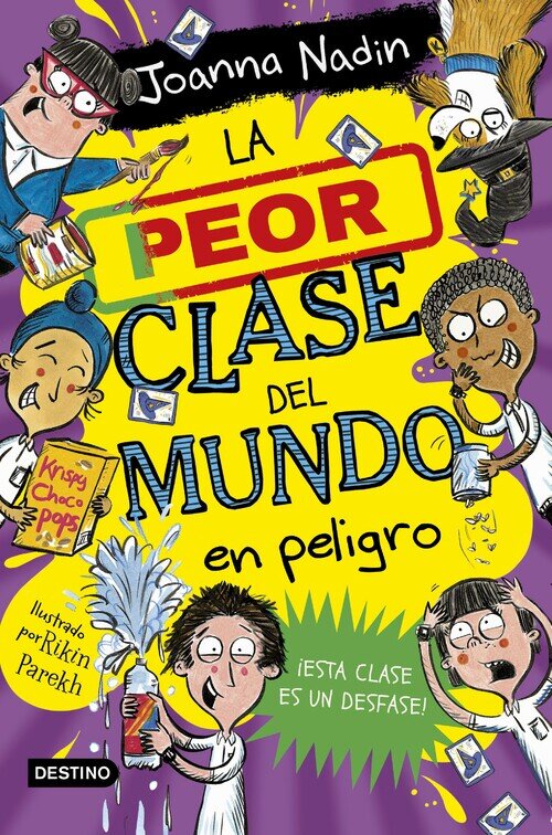 PEOR CLASE DEL MUNDO 4, LA. LA PEOR CLASE DEL MUNDO EN PELIG