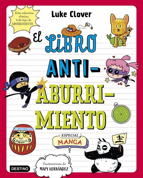 LIBRO ANTIABURRIMIENTO, EL. ESPECIAL MANGA
