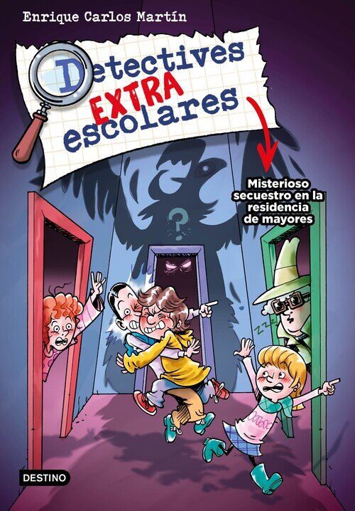 DETECTIVES EXTRAESCOLARES 3. MISTERIOSO SECUESTRO EN LA RESI