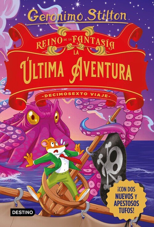 REINO DE LA FANTASIA. LA ULTIMA AVENTURA. DECIMOSEXTO VIAJE