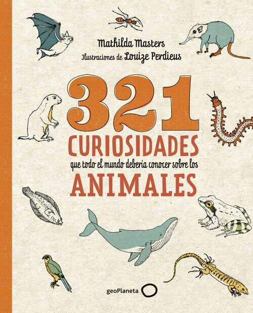 321 CURIOSIDADES QUE TODO EL MUNDO DEBERIA CONOCER SOBRE LOS