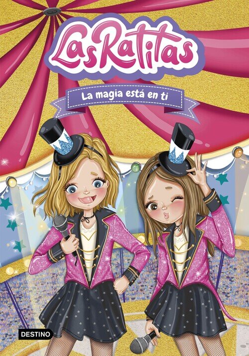 RATITAS 10, LAS. LA MAGIA ESTA EN TI