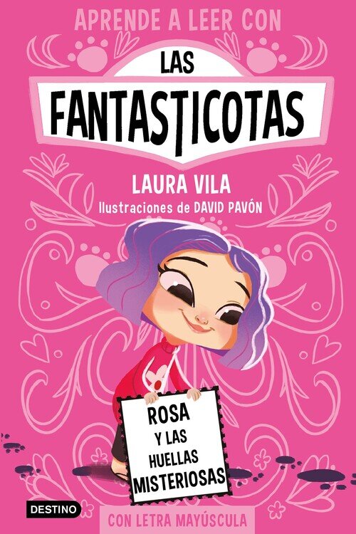 APRENDE A LEER CON LAS FANTASTICOTAS 7. ROSA Y LAS HUELLAS M