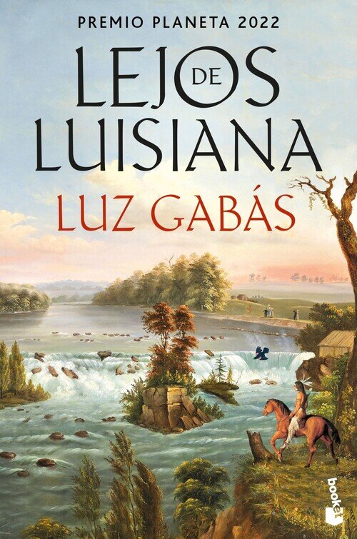LEJOS DE LUISIANA (PREMIO PLANETA 2022)
