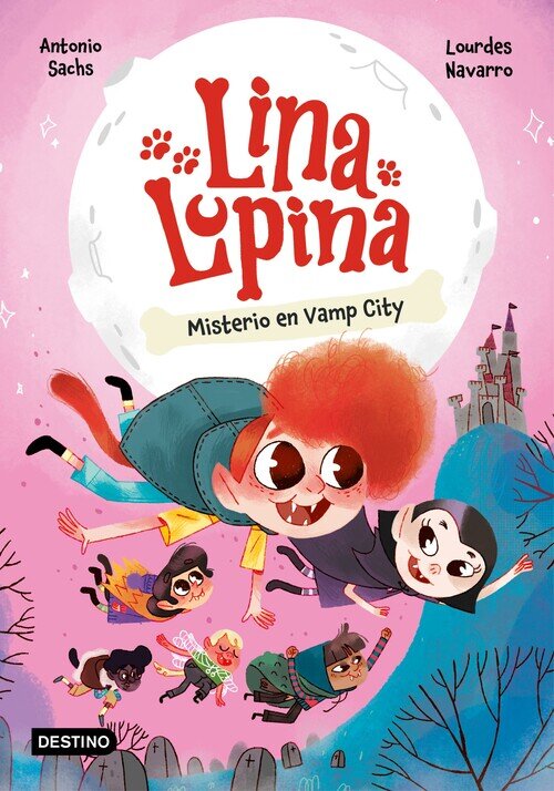 LINA LUPINA 4. LOS FANTASMONES DE SUSTO CITY