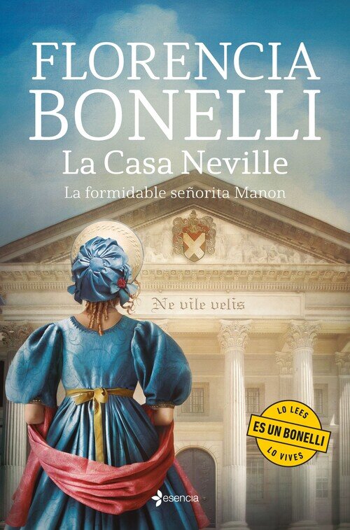 CASA NEVILLE, LA. NO QUIERAS NADA VIL