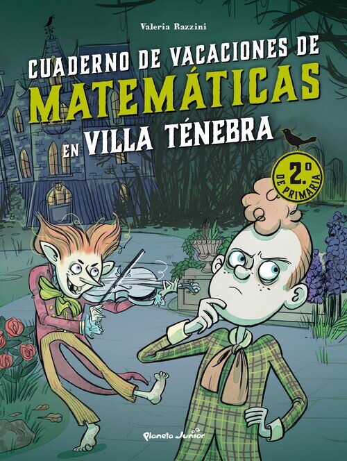 VILLA TENEBRA. CUADERNO DE VACACIONES DE MATEMATICAS. 2. DE