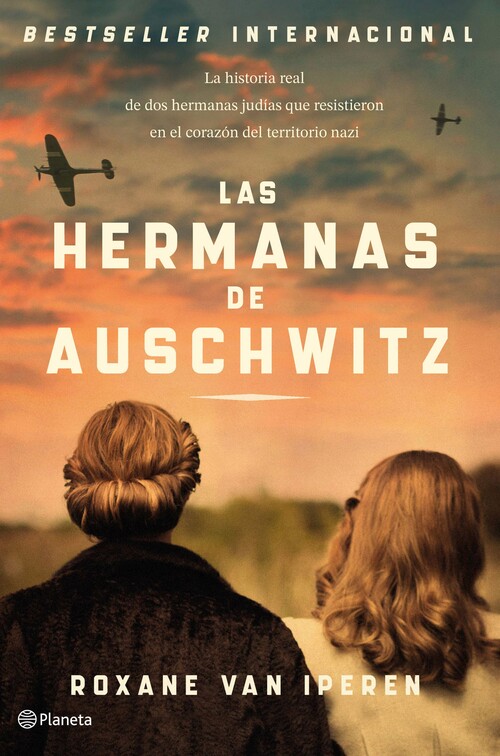 HERMANAS DE AUSCHWITZ, LAS