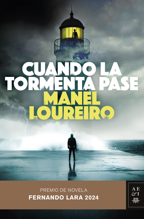 CUANDO LA TORMENTA PASE (PREMIO FERNANDO LARA 2024)