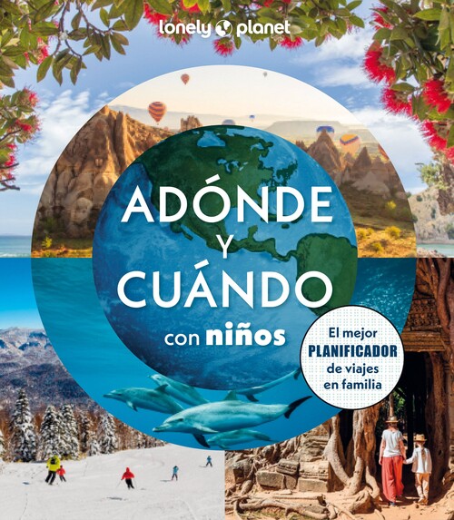 ADONDE Y CUANDO CON NIOS