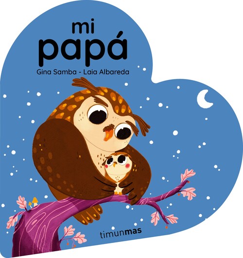 MI PAPA. LIBRO DE CARTON EN FORMA DE CORAZON