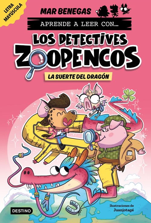 APRENDE A LEER CON... LOS DETECTIVES ZOOPENCOS 6. LA SUERTE