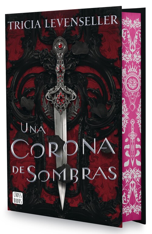 UNA CORONA DE SOMBRAS. EDICION ESPECIAL